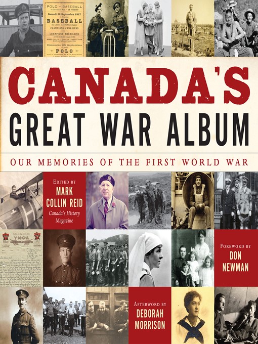 Title details for Canada's Great War Album by Canada's National History Society - Available